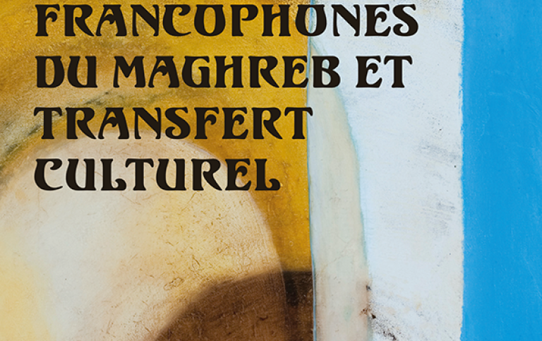 Bokomslag_Passages francophones du Maghreb et transfert culturel